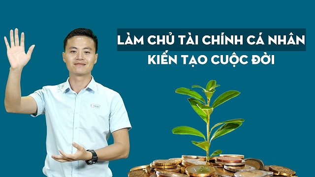 Khóa học giúp người học nắm được quản lý tài chính và cách chi tiêu thông minh