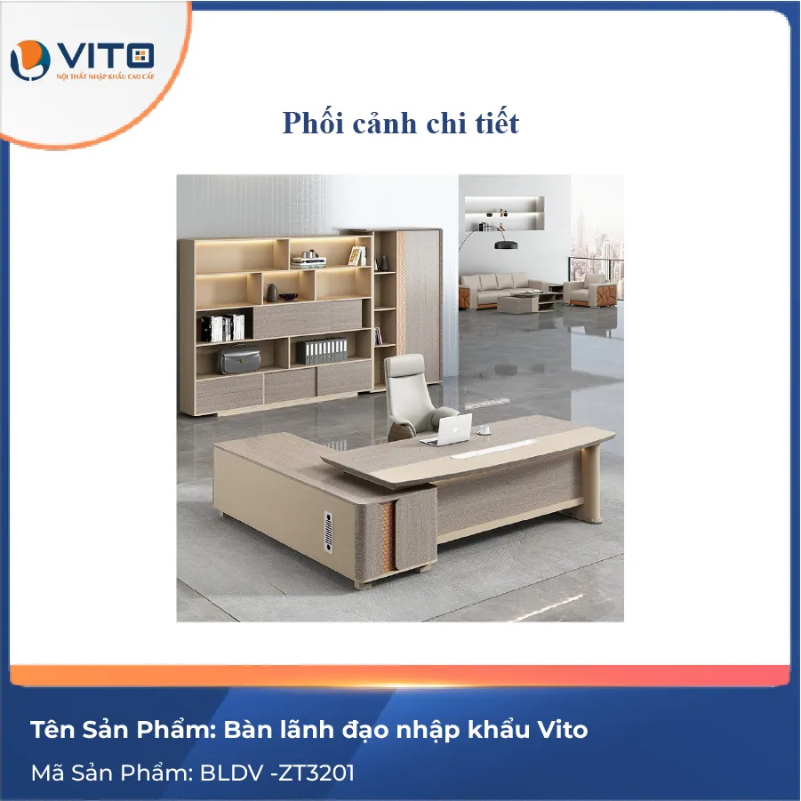 Bàn lãnh đạo nhập khẩu vito BLDV -ZT3201