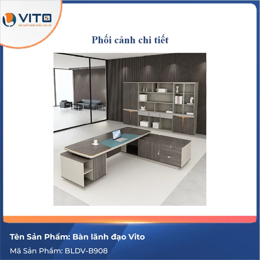 Bàn lãnh đạo Vito BLDV-B908