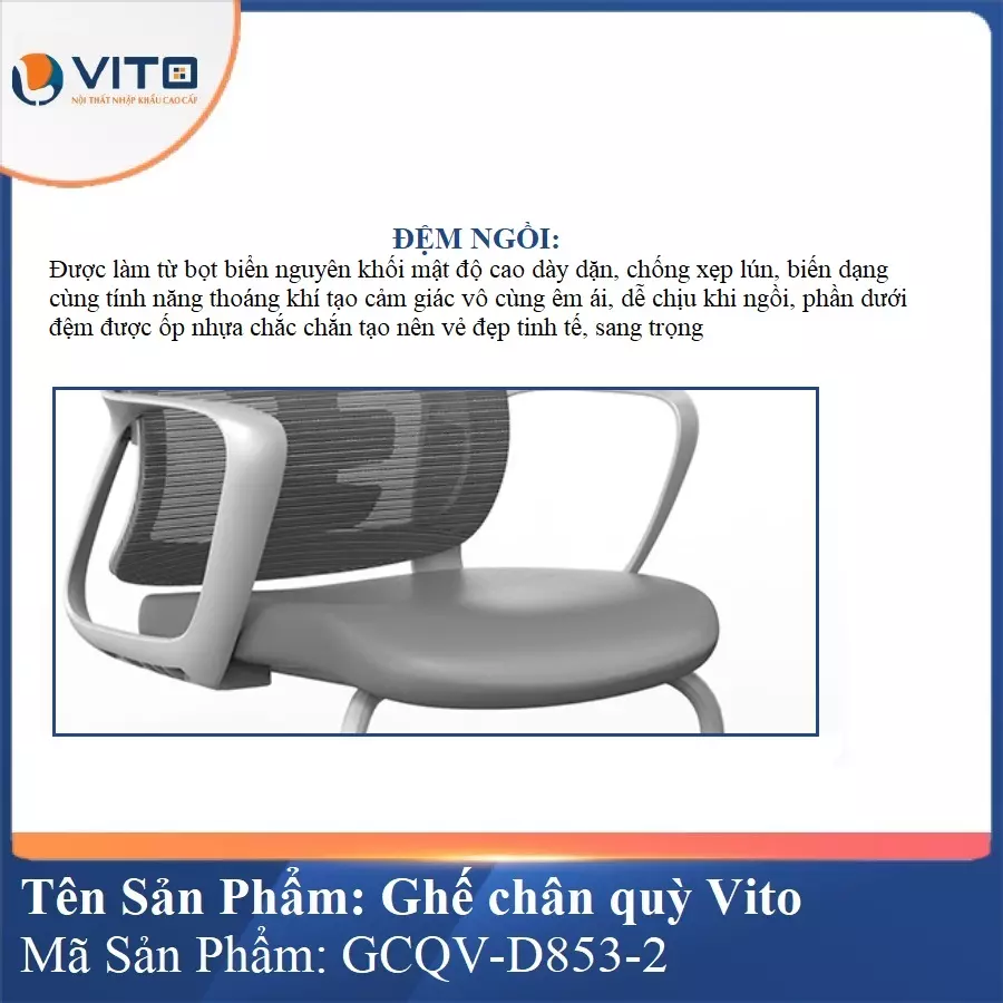 Ghế Chân Quỳ Vito GCQV-D853-2